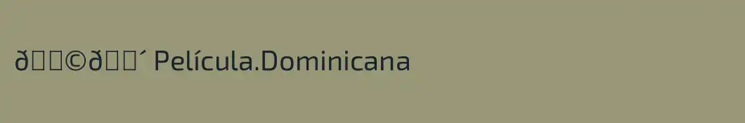 🇩🇴 Película.Dominicana 